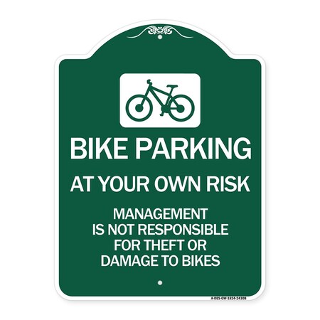 Signmission Bike Parking at Your Own Risk Management Is Not Responsible for Theft or Damage to Bi, GW-1824-24308 A-DES-GW-1824-24308